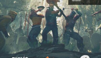 Valve’ın 3 Numaralı Oyun Alerjisi ve Dying Light’ın Yenilikleri