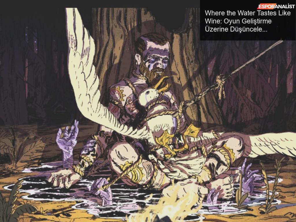 Where the Water Tastes Like Wine: Bir Oyun ve Acı Gerçekler