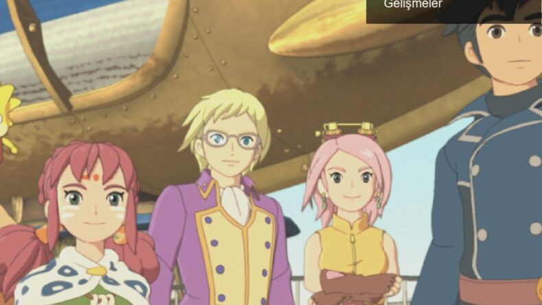 Yeni Ni No Kuni Oyunu ve Filmi: Beklentiler ve Gelişmeler