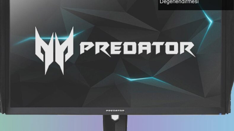Acer Predator XB3: 4K Monitör Deneyimi ve Performans Değerlendirmesi
