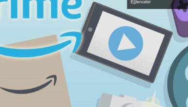 Amazon Prime Türkiye: Yeni Dostumuzun Sunduğu Eğlenceler