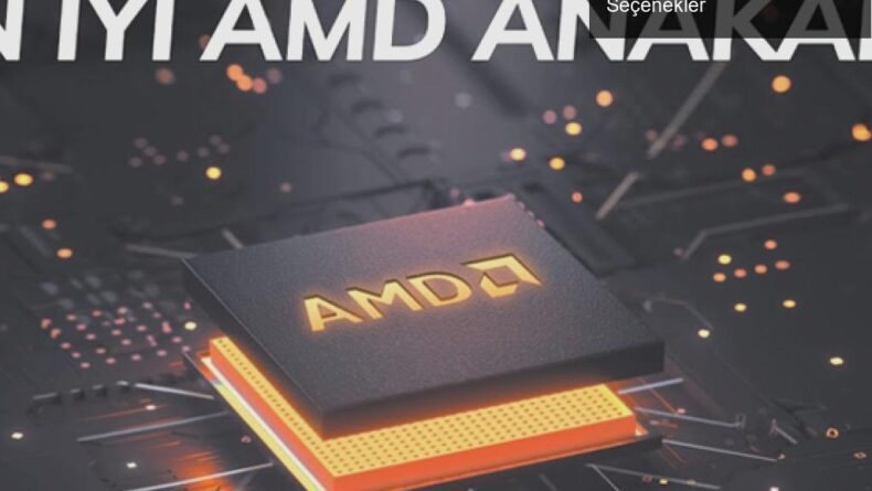 AMD Anakart Seçimi: Ryzen İşlemciler İçin En İyi Seçenekler