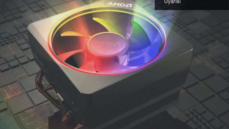 AMD Wraith Prism RGB Soğutucu: Sahte Ürün Uyarısı