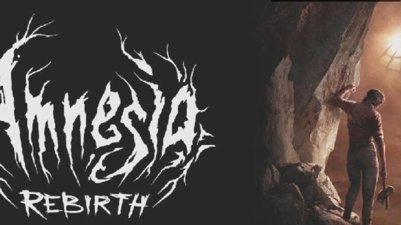 Amnesia: Rebirth – Korku Oyununda Yeni Bir Dönem