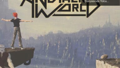 Atari Oyunları ve Another World: Bir Zamanlar Oyun Dünyasında Yolculuk