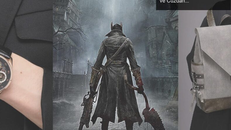 Bloodborne Hayranları İçin Özel Koleksiyon: Saat, Çanta ve Cüzdan