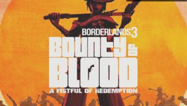 Borderlands 3: Bounty of Blood DLC’si Hakkında Her Şey