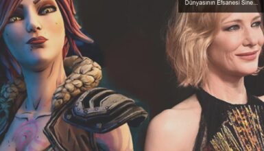 Borderlands Filmi: Cate Blanchett ile Oyun Dünyasının Efsanesi Sinemaya Geliyor