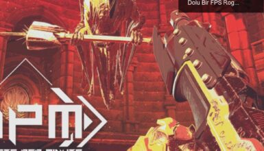 BPM: Bullets Per Minute – Müziğin Ritmiyle Aksiyon Dolu Bir FPS Roguelike