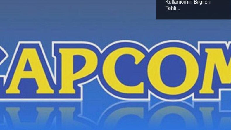 Capcom’un Büyük Siber Saldırı: 400.000 Kullanıcının Bilgileri Tehlikede