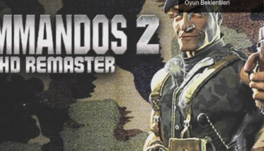 Commandos Serisi Yeniden Doğuyor: Nostalji ve Yeni Oyun Beklentileri