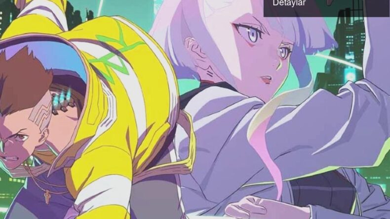 Cyberpunk: Edgerunners 2. Sezon Hakkında Eğlenceli Detaylar