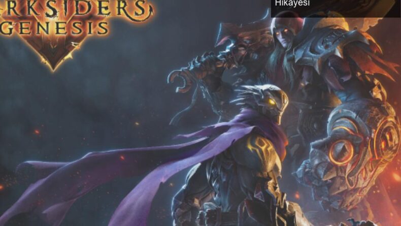 Darksiders Genesis: Mahşerin Dört Atlısının Yeni Hikayesi