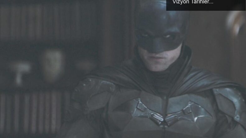 DC FanDome Etkinliği: The Batman ve Diğer Filmlerin Vizyon Tarihleri Değişti