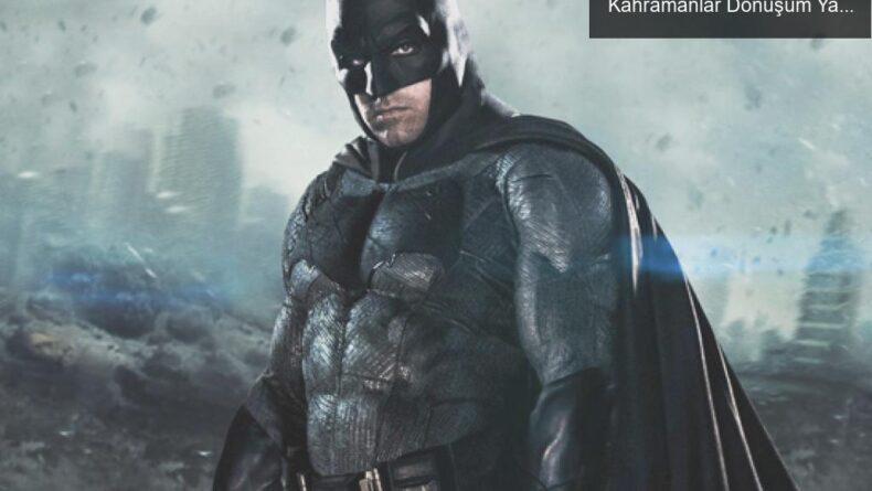 DC Sinematik Evreni’nde Flashpoint ile Süper Kahramanlar Dönüşüm Yaşayacak