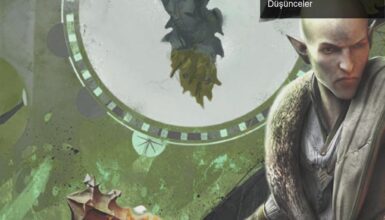 Dragon Age 4: Beklentiler ve Fragman Hakkında Düşünceler