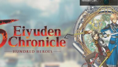 Eiyuden Chronicle: Hundred Heroes ile Suikoden Efsanesi Yeniden Canlanıyor