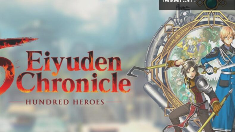 Eiyuden Chronicle: Hundred Heroes ile Suikoden Efsanesi Yeniden Canlanıyor
