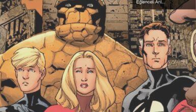 Fantastik Dörtlü’nün MCU’ya Katılması: Beklentiler ve Eğlenceli Anlar