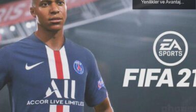 FIFA 21, Playstore’da Satışta: Heyecan Verici Yenilikler ve Avantajlı Fırsatlar
