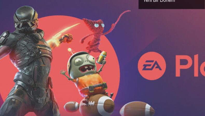 Game Pass ve EA Play’in Birleşimi: Oyun Dünyasında Yeni Bir Dönem
