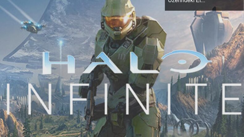 Halo: Infinite’in 2021’e Ertelenmesi ve Xbox Series X Üzerindeki Etkileri