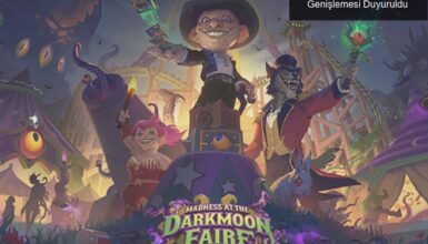 Hearthstone: Darkmoon Panayırı Dehşeti Genişlemesi Duyuruldu