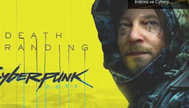 Kojima Productions’ın 5. Yaşında Death Stranding İndirimi ve Cyberpunk İçeriği