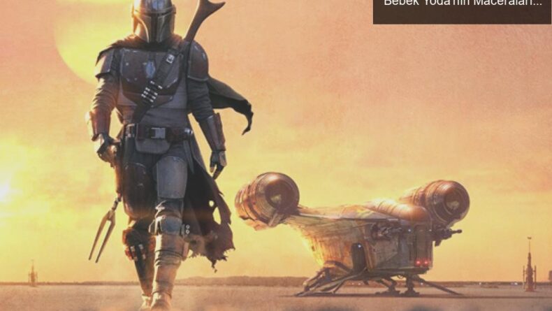 Mandalorian’ın Işın Kılıcı Çılgınlığı: Bebek Yoda’nın Maceraları
