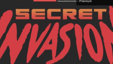 Marvel’ın Secret Invasion Dizisi: Skrull’lar ve Gelecek Potansiyeli