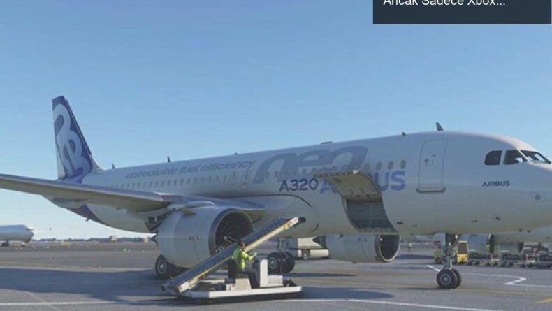 Microsoft Flight Simulator 18 Ağustos’ta Çıkıyor, Ancak Sadece Xbox ve PC İçin