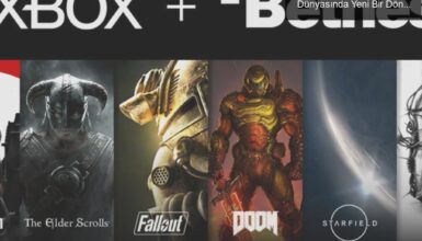 Microsoft’un Bethesda’yı Satın Alması: Oyun Dünyasında Yeni Bir Dönem