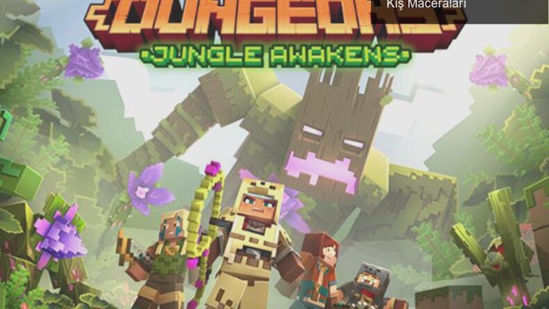 Minecraft Dungeons’a Yeni DLC’ler Geliyor: Orman ve Kış Maceraları
