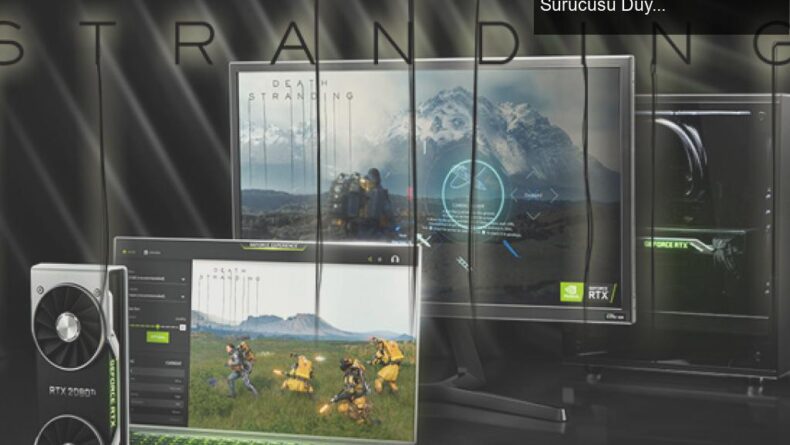 NVIDIA’dan Death Stranding Bundle Paketi ve Game Ready Sürücüsü Duyurusu