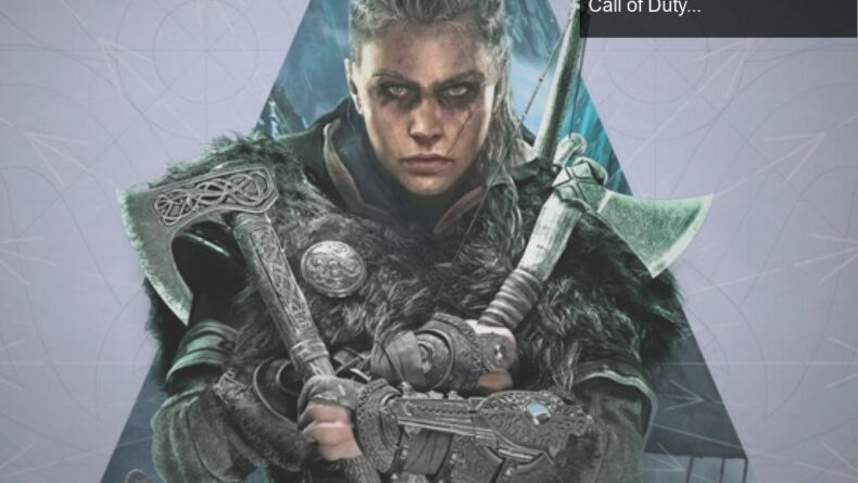 Oyun Dünyasında Değişim: Assassin’s Creed Valhalla’dan Call of Duty’ye