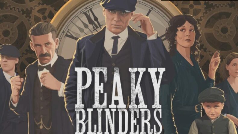 Peaky Blinders: Mastermind Oyununa Dair Tüm Detaylar