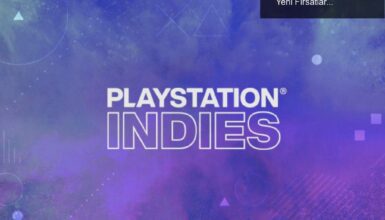 PlayStation’da Bağımsız Oyun Geliştiricileri İçin Yeni Fırsatlar