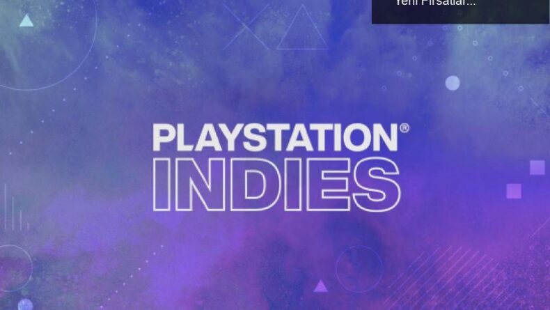 PlayStation’da Bağımsız Oyun Geliştiricileri İçin Yeni Fırsatlar