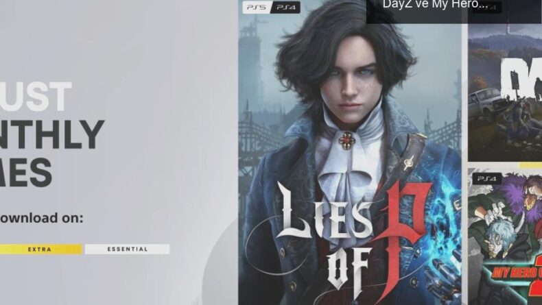 PS Plus Essential Ağustos 2023 Oyunları: Lies of P, DayZ ve My Hero One’s Justice 2