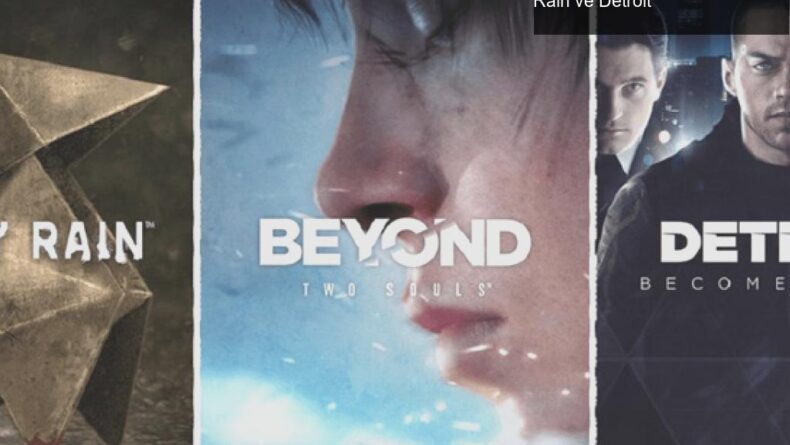 Quantic Dream Oyunları Steam’e Geliyor: Beyond, Heavy Rain ve Detroit