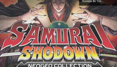 Samurai Shodown NeoGeo Collection: 11 Haziran’da Nostaljik Bir Yolculuk