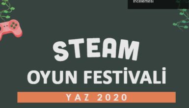 Steam Oyun Festivali: Öne Çıkan Oyun Demosu İncelemesi