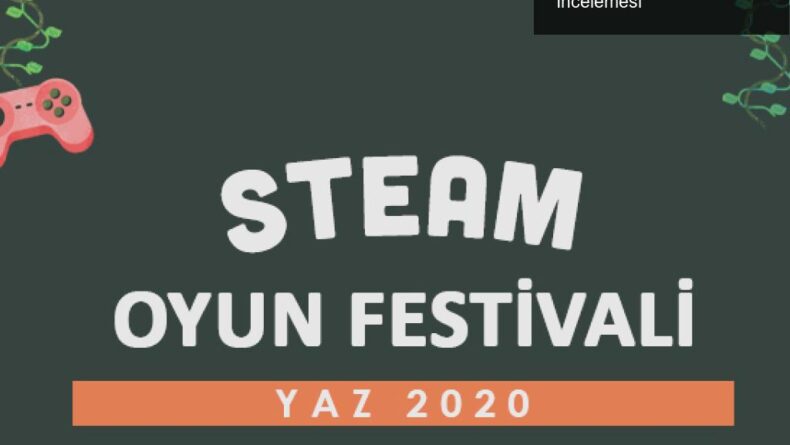 Steam Oyun Festivali: Öne Çıkan Oyun Demosu İncelemesi