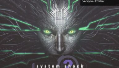 System Shock 2: 25. Yıl Dönümü Remaster’ın Konsol Versiyonu Ertelendi
