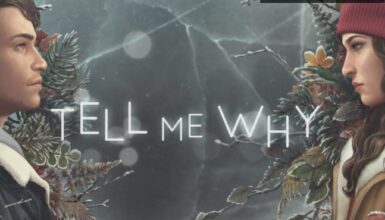 Tell Me Why: Gizem Dolu Bir Oyun Deneyimi