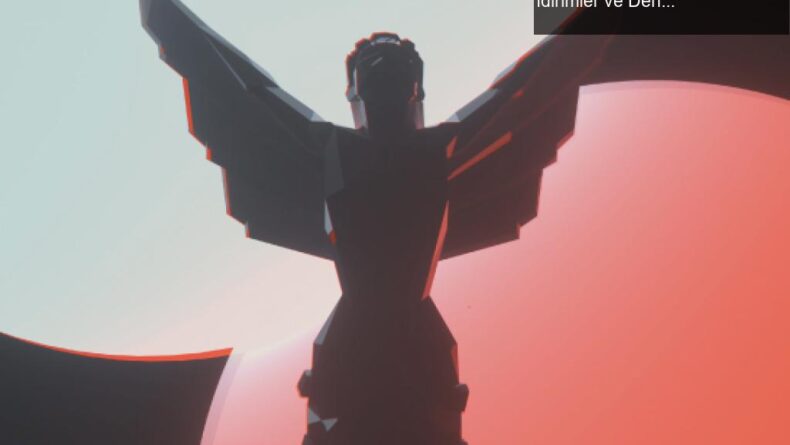 The Game Awards 2020 ve Steam Festivali: Oyunlar, İndirimler ve Denemeler