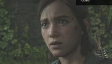 The Last of Us Part II İnceleme Puanları ve İlk Yorumlar
