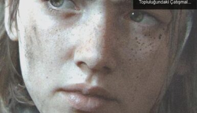 The Last of Us Part II Tartışmaları ve Oyun Topluluğundaki Çatışmalar