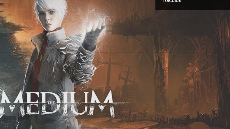 The Medium: Ruhlar Dünyasında Korkutucu Bir Yolculuk