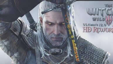 The Witcher 3 HD Reworked Project 12.0 Ultimate Çıktı